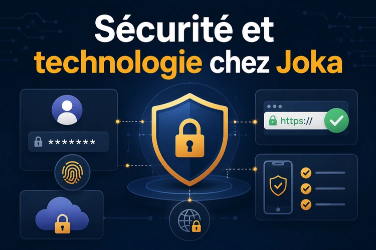 Sécurité et technologie chez Joka